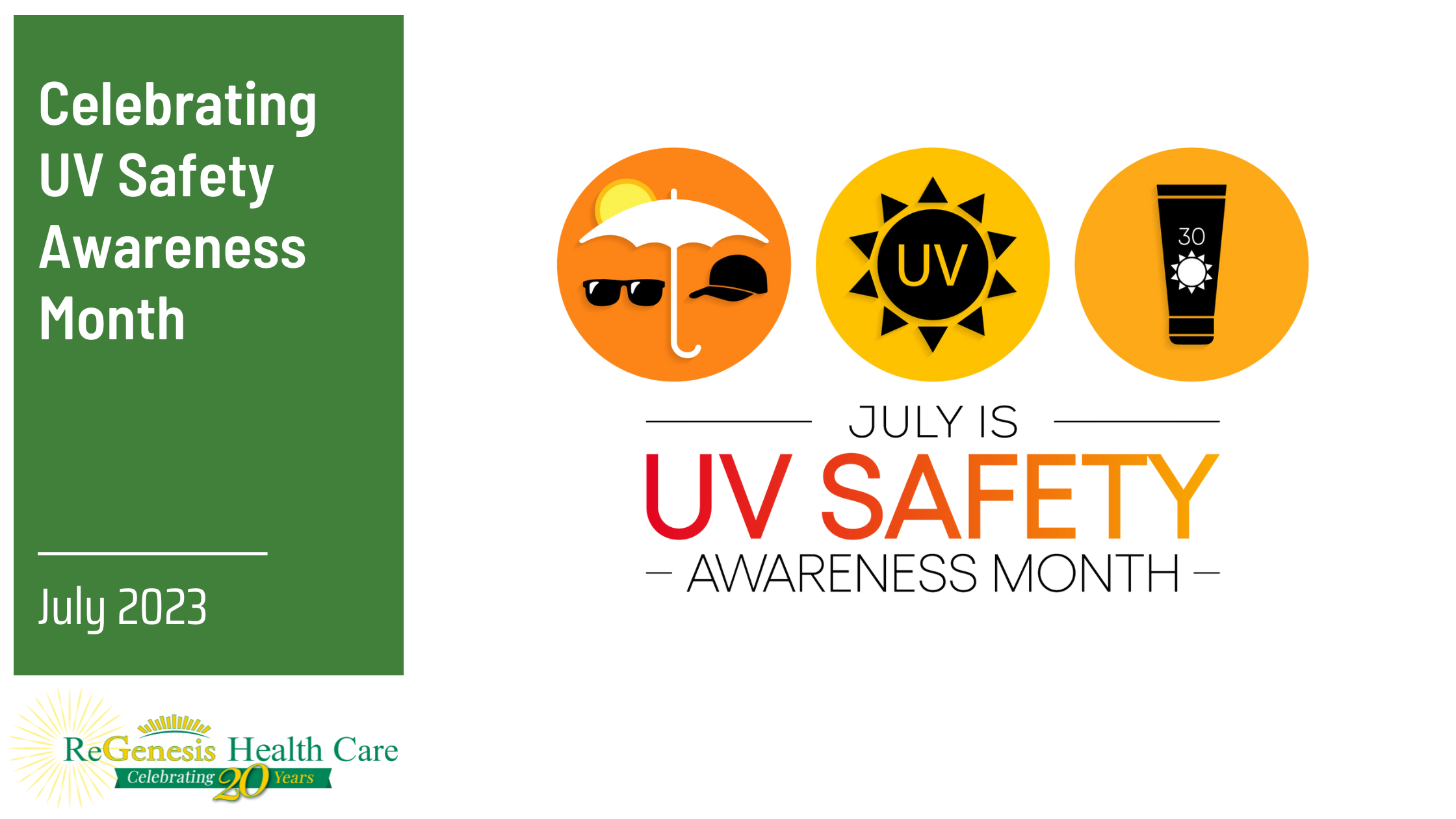 July is UV Safety Awareness Month Community Health Center ReGenesis