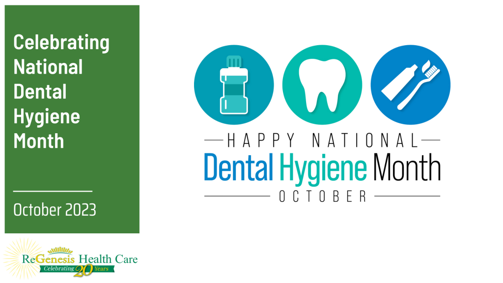 A Complete Guide to National Dental Hygiene Month Community Health