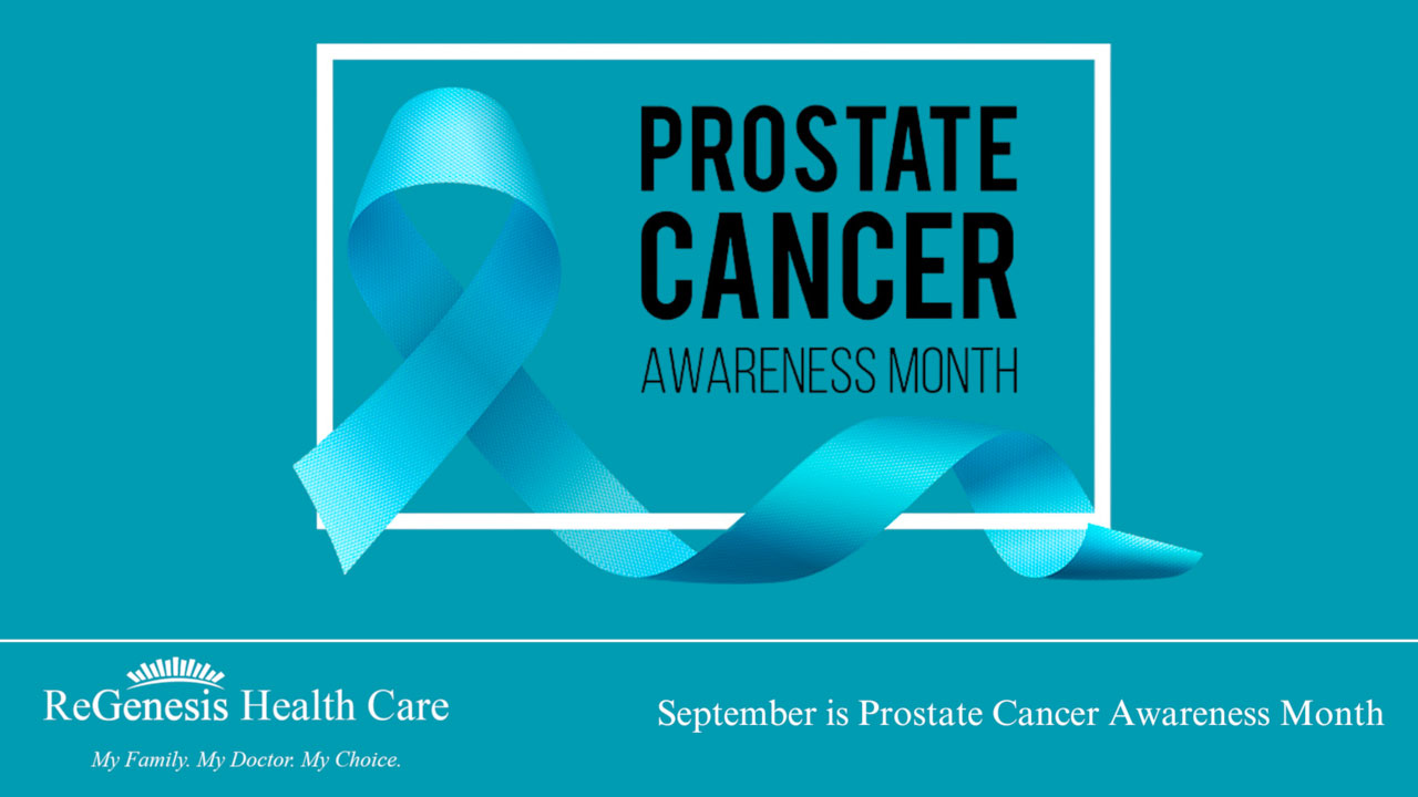 Prostate Cancer Awareness | ReGenesis Health Care