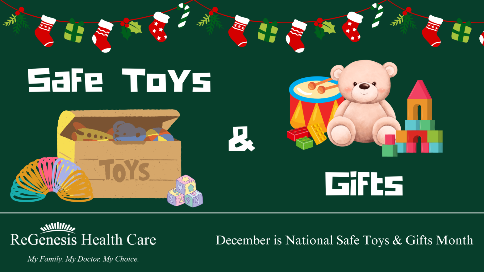 National Safe Toys & Gifts Month